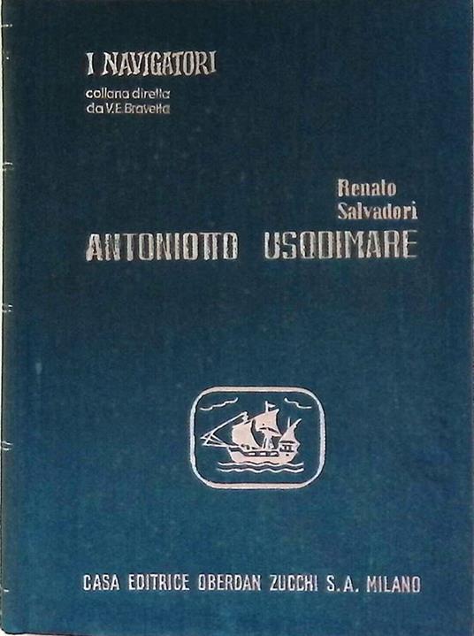 Antoniotto Usodimare - Renato Salvadori - copertina
