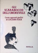 Gli scarabocchi dell'onorevole. Cento appunti grafici presentati da G. Andreotti e A. Trombadori