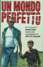 Un mondo perfetto