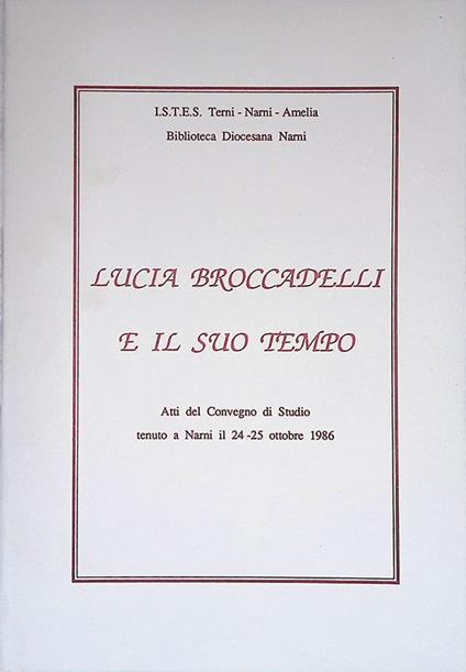 Lucia Broccadelli e il suo tempo - copertina