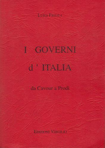 I governi d'Italia,da Cavour a Prodi - copertina