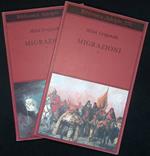 Migrazioni. Vol.I e II. DUE VOLUMI