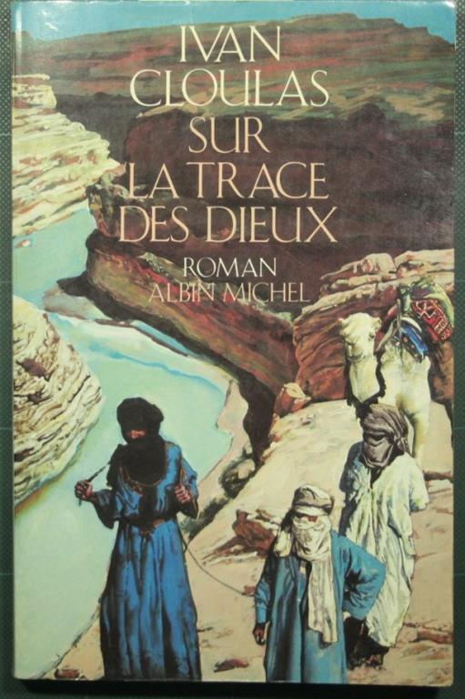 Sur la trace des dieux - Ivan Cloulas - copertina