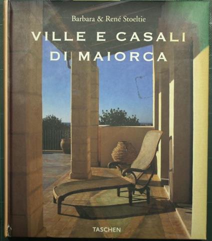 Las casas romanticas de Mallorca - Casas romanticas de Maiorca - Ville e casali di Maiorca - copertina