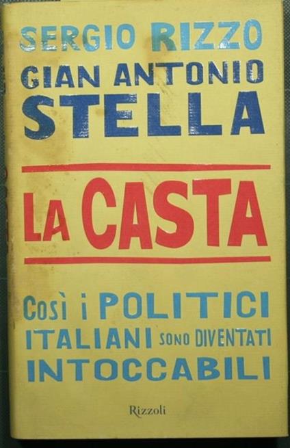 La casta - Gian Antonio Stella - copertina
