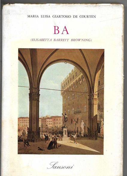 BA (Elisabetta Barrett Browning) - Giartosio de Courten - copertina