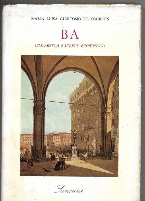 BA (Elisabetta Barrett Browning) - Giartosio de Courten - copertina