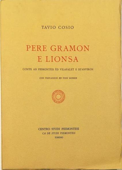 Pere gramon e lionsa Conte an piemonteis ed Vilafalet e dj'Anviron - Tavio Cosio - copertina