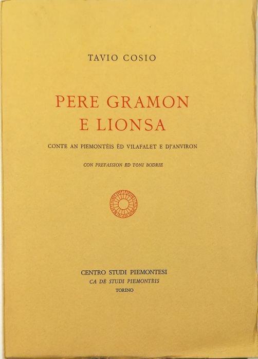 Pere gramon e lionsa Conte an piemonteis ed Vilafalet e dj'Anviron - Tavio Cosio - copertina