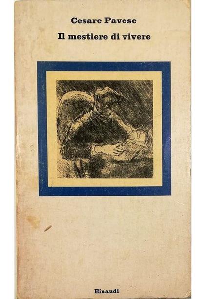 Il mestiere di vivere (Diario 1935-1950) - Cesare Pavese - copertina