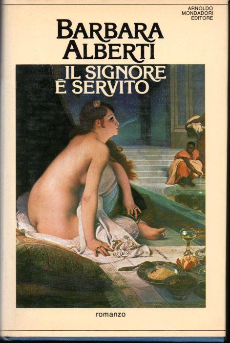 Il signore è servito - Barbara Alberti - copertina