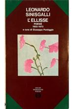 L' ellisse (poesie 1932-1972)