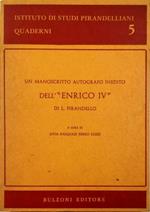 Un manoscritto autografo inedito dell'«Enrico IV» di L. Pirandello