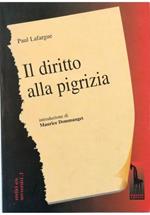 Il diritto alla pigrizia