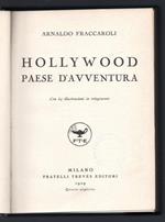 Hollywood. Paese d'avventura