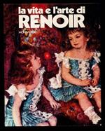 La vita e l'arte di Renoir