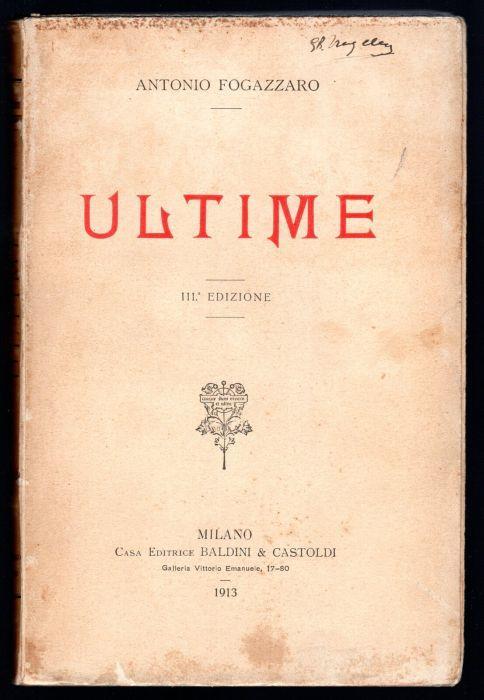 Ultime - Antonio Fogazzaro - copertina