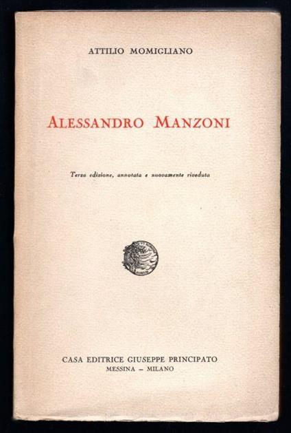 Alessandro Manzoni - Attilio Momigliano - copertina