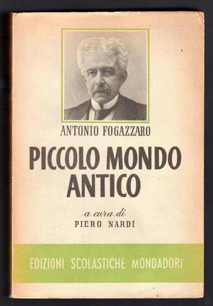 Piccolo mondo antico - Antonio Fogazzaro - copertina