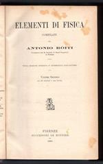 Elementi di Fisica compilati d Antonio Roiti. Volume II
