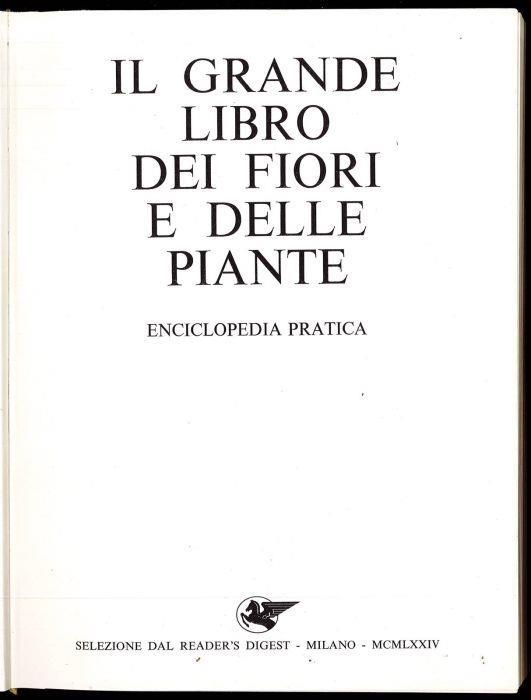 Il grande libro dei fiori e delle piane. Enciclopedia pratica - copertina