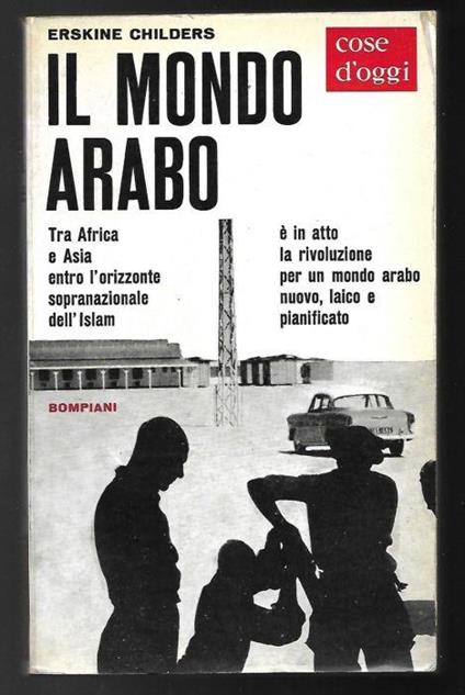 Il mondo arabo - Erskine Childers - copertina
