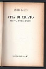 Vita di Cristo per gli uomini d'oggi