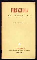 Agnolo Firenzuola. Le novelle