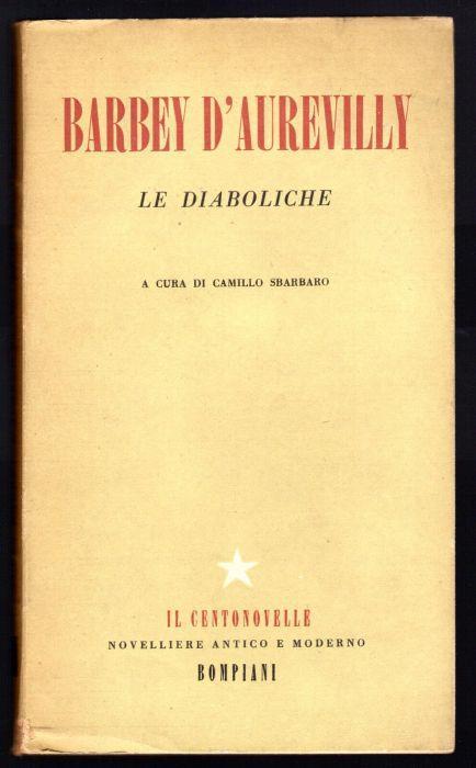 Barbey d'Aurevilly. Le diaboliche - Camillo Sbarbaro - copertina