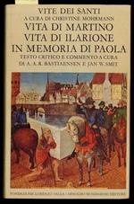 VITA DI MARTINO, VITA DI ILARIONE, IN MEMORIA DI PAOLA