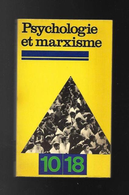 Psychologie et marxisme - Dominique de Roux - copertina
