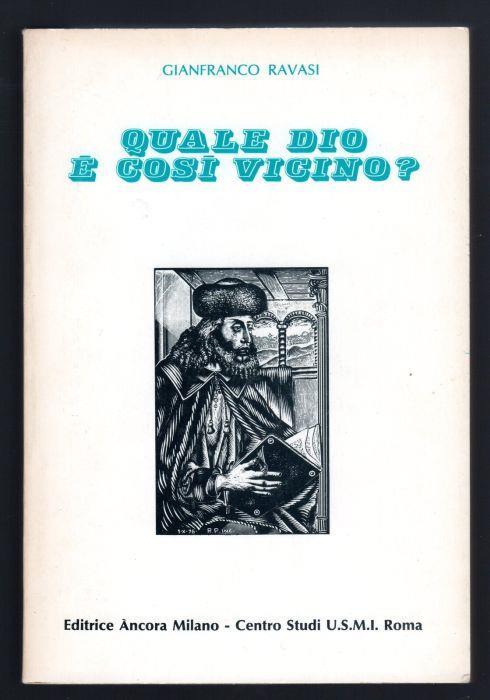 Quale Dio é così vicino? - Gianfranco Ravasi - copertina