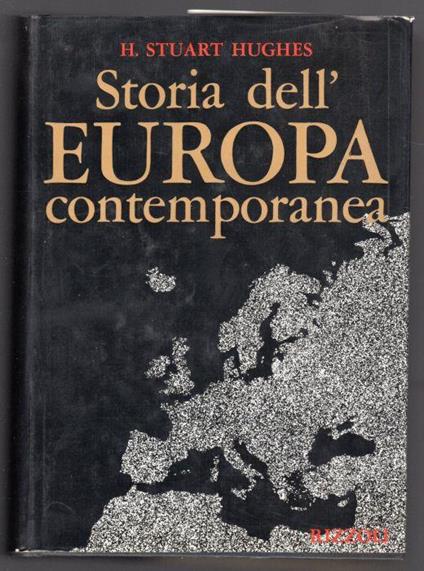 Storia dell'Europa contemporanea - H. Stuart Hughes - copertina