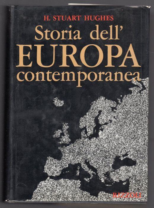 Storia dell'Europa contemporanea - H. Stuart Hughes - copertina