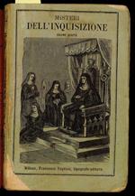 Misteri dell'inquisizione ed altre società segrete di Spagna - vol IV