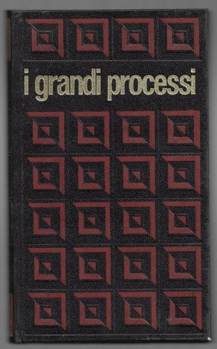 I grandi processi della storia – I grandi scandali la collana della regina - I processi di Panama volume 12 - Claude Bertin - copertina
