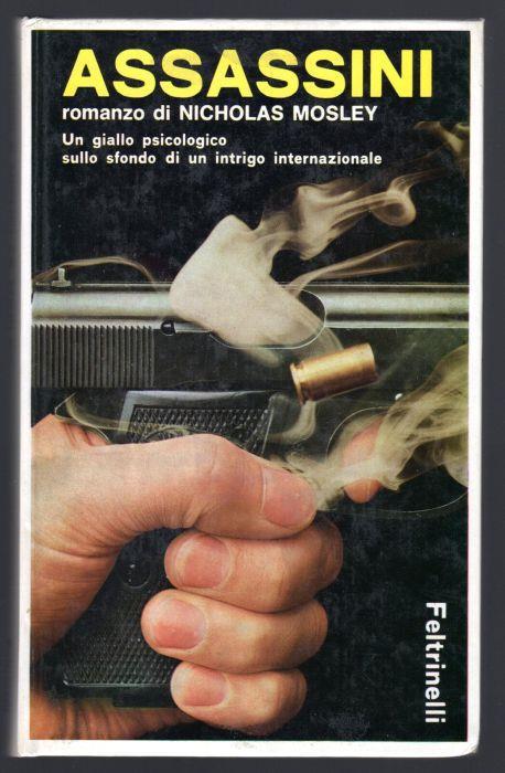 Assassini - Nicholas Mosley - copertina