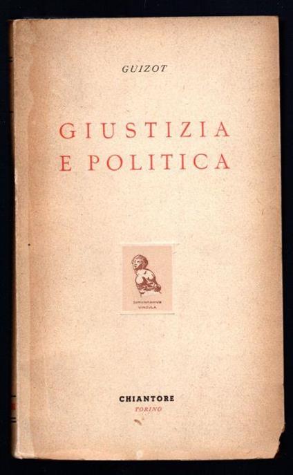 Giustizia e Politica - M. Guizot - copertina