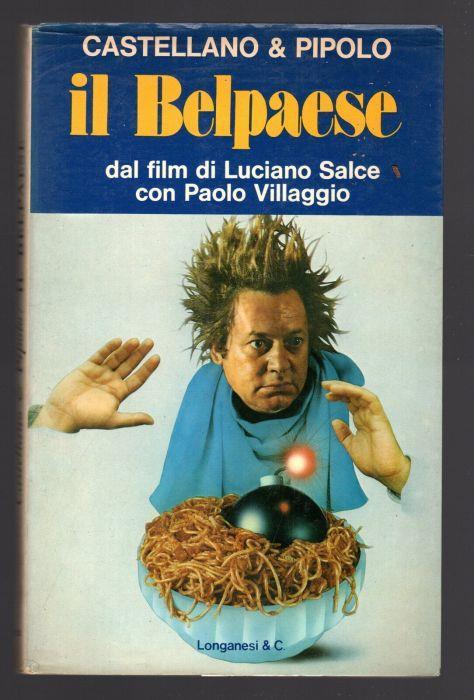 Il Belpaese. Dal film di Luciano Salce con Paolo Villaggio - copertina