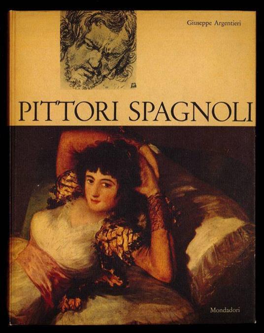 Pittori spagnoli - Giuseppe Argentieri - copertina