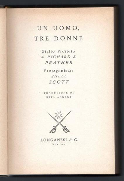 Un uomo, tre donne - Richard S. Prather - copertina