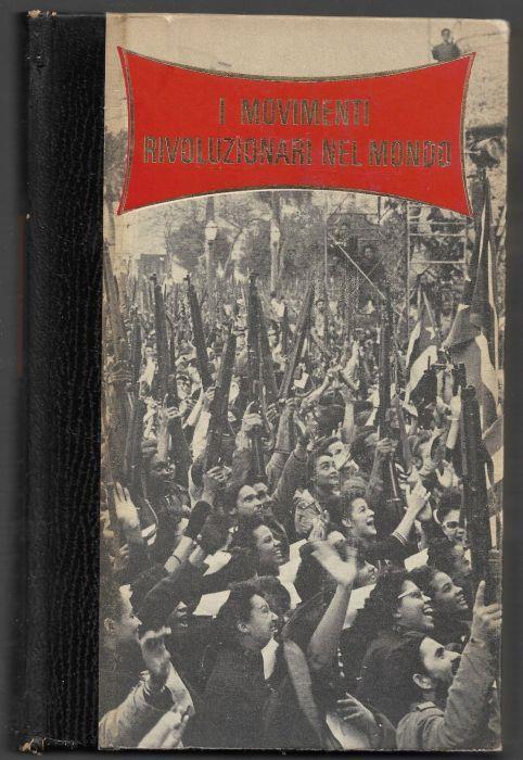 I movimenti rivoluzionari nel mondo - Julius Bogatsvo - copertina