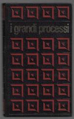 I grandi processi della storia – I processi dell’eresia Giordano Bruno Paolo Sarpi – volume 7