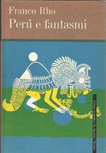 Perù e fantasmi