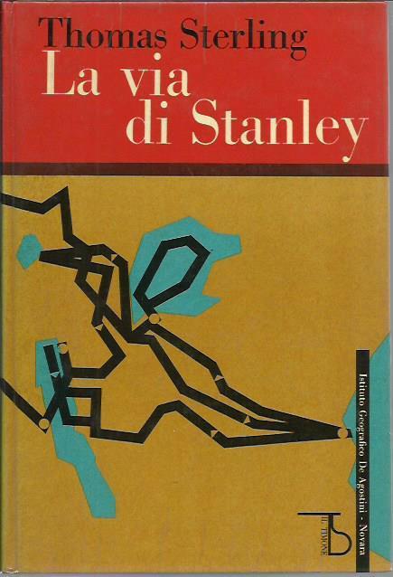 La Via Di Stanley - Thomas Sterling - copertina