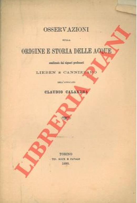 Osservazioni sulla origine e storia delle acque analizzate dai signori professori Lieben e Cannizzaro - Claudio Calandra - copertina