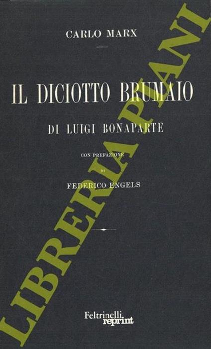 Il Diciotto Brumaio di Luigi Bonaparte - Carlo Mari - copertina