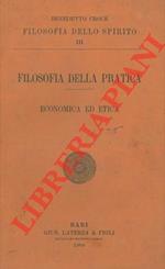 Filosofia della pratica. Economica ed etica