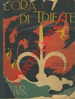 L' ora di Trieste. Seconda edizione.