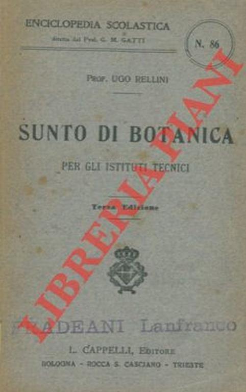 Sunto di botanica per gli Istituti Tecnici. Terza edizione - Ugo Rellini - copertina